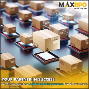 Outsourcing Logistics Data Entry Services - Max BPO